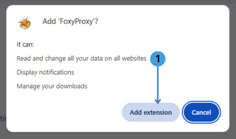 Chrome install confirmation window for FoxyProxy showing where to click “Add extension”