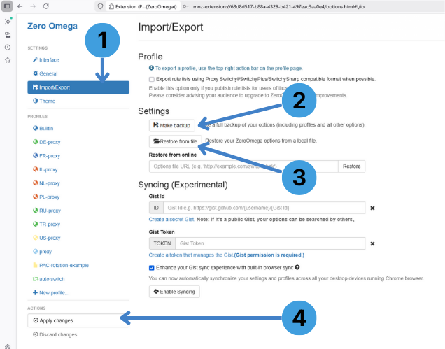 In ZeroOmega Import/Export, use “Make backup” or “Restore from file”, then click “Apply changes” to save
